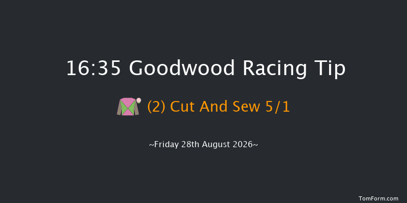 Goodwood 16-35 (Class 3) 6f Sat 1st Aug 2026