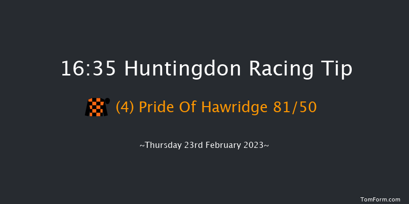Huntingdon 16:35 Handicap Hurdle (Class 5) 16f Thu 9th Feb 2023
