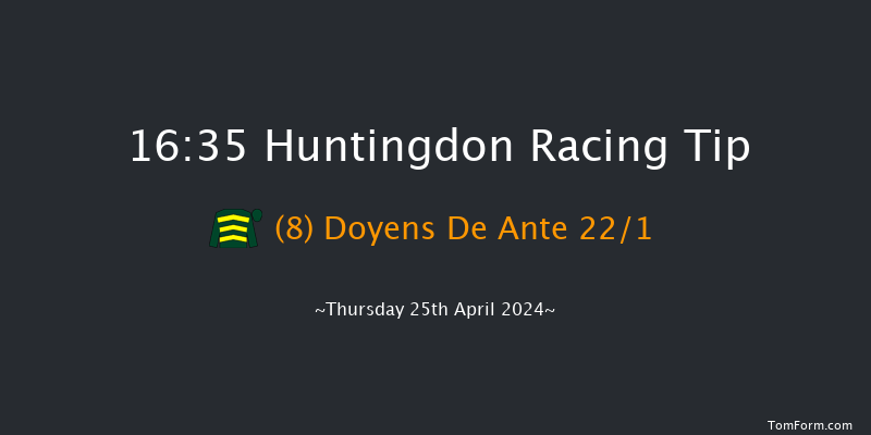 Huntingdon  16:35 Handicap Chase (Class 5)
24f Mon 1st Apr 2024