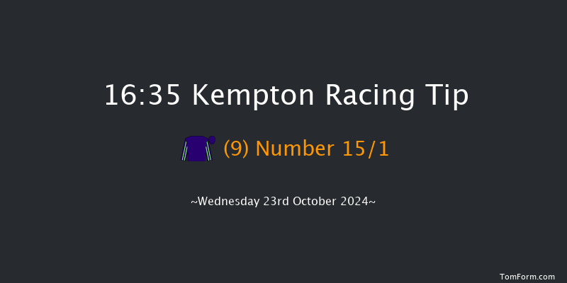 Kempton  16:35 Handicap (Class 5) 6f Sun 20th Oct 2024