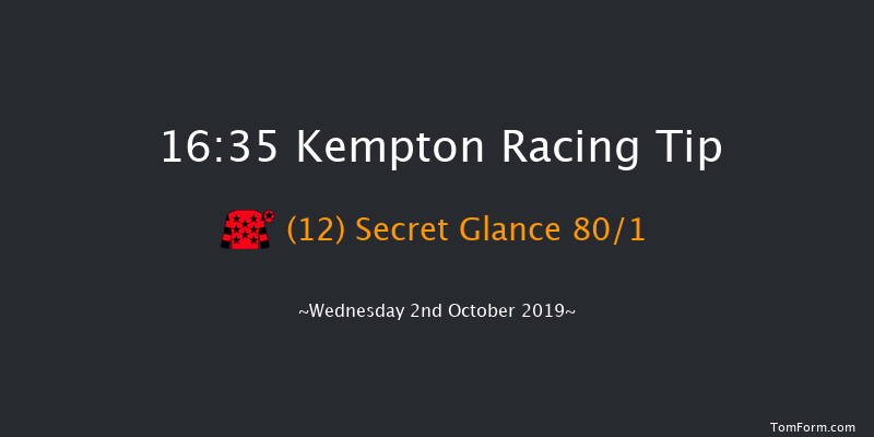 Kempton 16:35 Handicap (Class 6) 7f Tue 1st Oct 2019