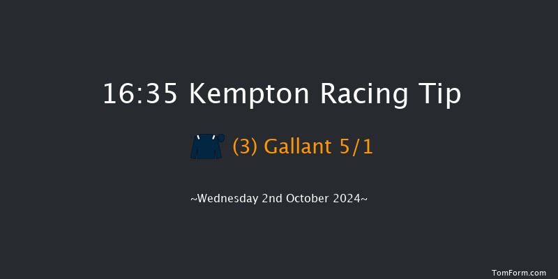 Kempton  16:35 Stakes (Class 4) 6f Wed 25th Sep 2024