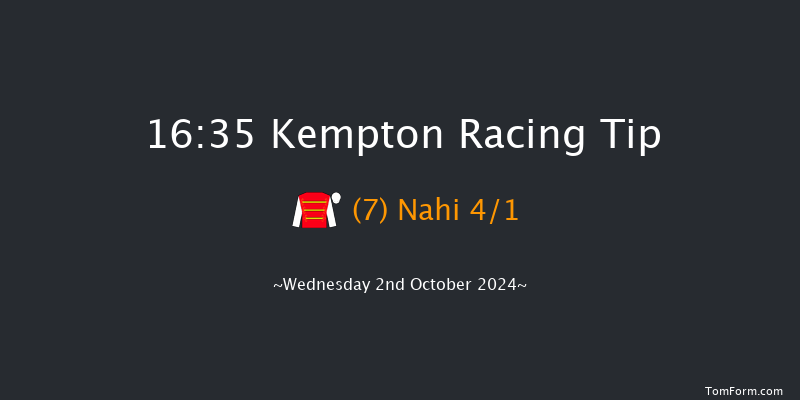 Kempton  16:35 Stakes (Class 4) 6f Wed 25th Sep 2024