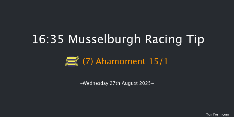 Musselburgh 16-35 (Class 6) 7f Tue 26th Aug 2025