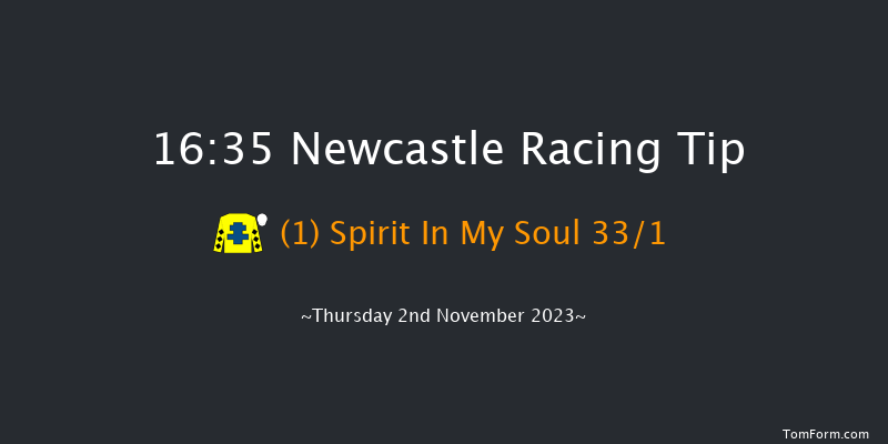 Newcastle 16:35 Handicap (Class 6) 6f Tue 31st Oct 2023