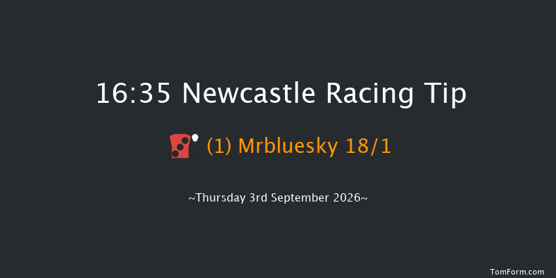 Newcastle 16-35 (Class 6) 7f Wed 2nd Sep 2026