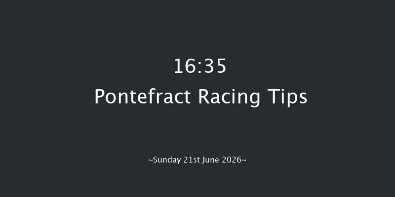Pontefract 16-35 (Class 5) 8f Mon 8th Jun 2026