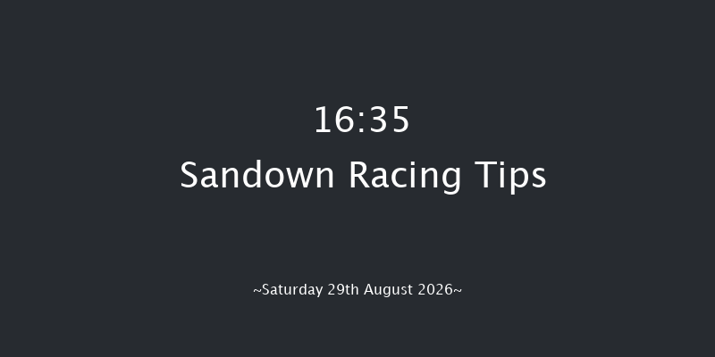 Sandown 16-35 (Class 4) 7f Fri 28th Aug 2026