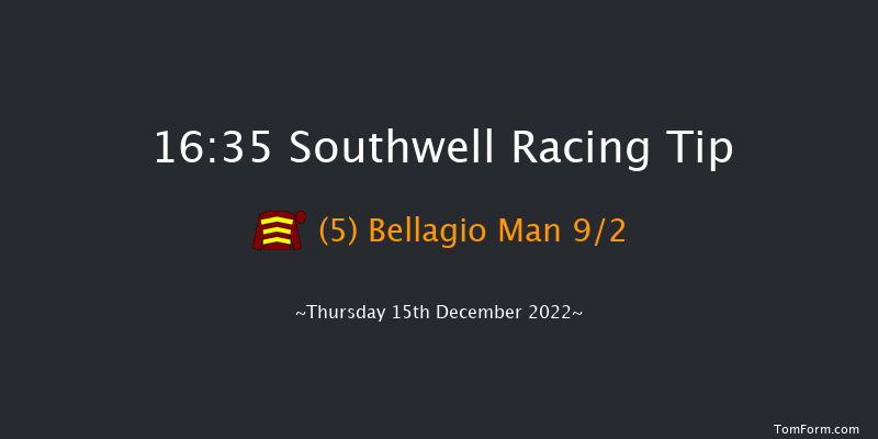 Southwell 16:35 Handicap (Class 4) 6f Tue 13th Dec 2022
