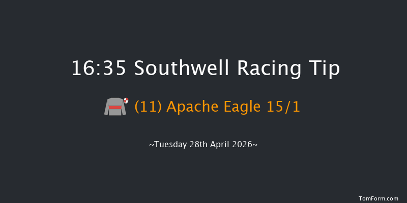 Southwell 16-35 (Class 6) 16f Sat 25th Apr 2026
