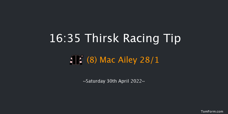 Thirsk 16:35 Handicap (Class 5) 8f Mon 25th Apr 2022