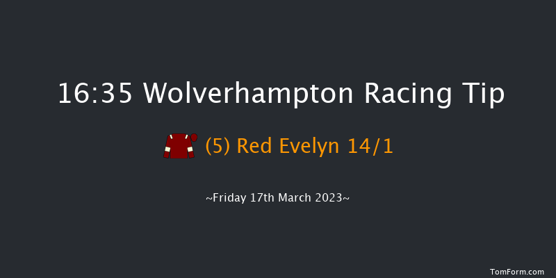 Wolverhampton 16:35 Handicap (Class 6) 9f Mon 13th Mar 2023