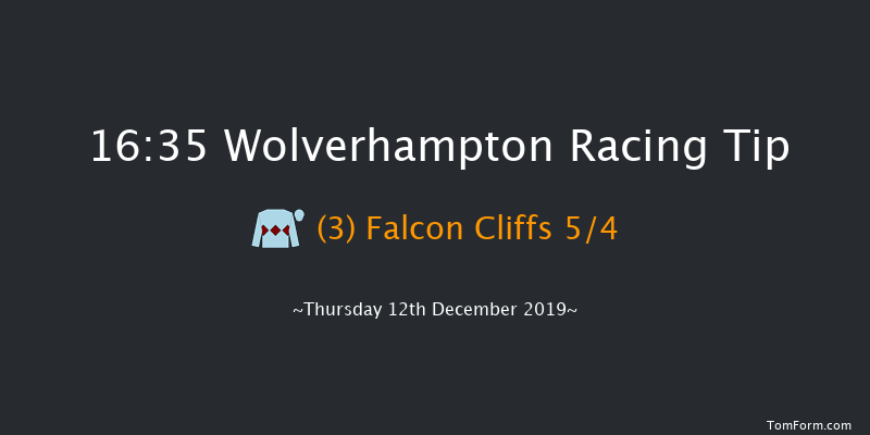 Wolverhampton 16:35 Handicap (Class 6) 16f Tue 10th Dec 2019