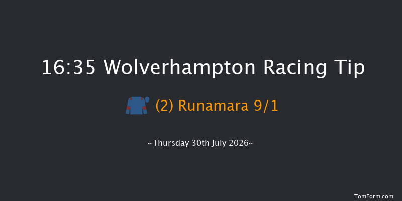 Wolverhampton 16-35 (Class 6) 5f Tue 21st Jul 2026