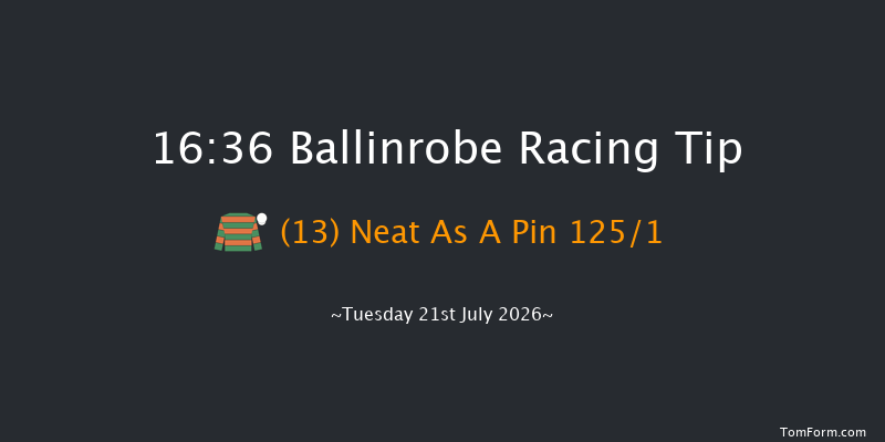 Ballinrobe 16-36 17f Mon 20th Jul 2026