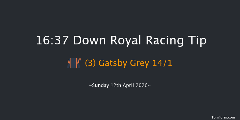 Down Royal 16-37 26f Tue 17th Mar 2026
