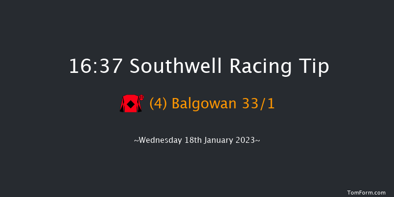 Southwell 16:37 Handicap (Class 6) 12f Tue 17th Jan 2023