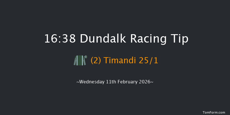 Dundalk 16-38 12f Fri 6th Feb 2026