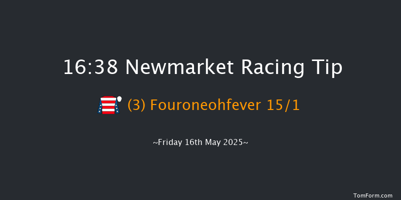 Newmarket 16-38 (Class 3) 12f Sun 4th May 2025