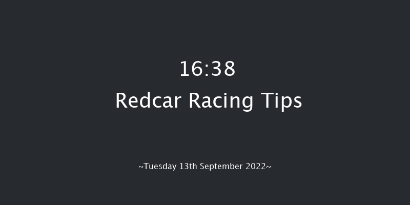 Redcar 16:38 Stakes (Class 5) 5f Sat 27th Aug 2022