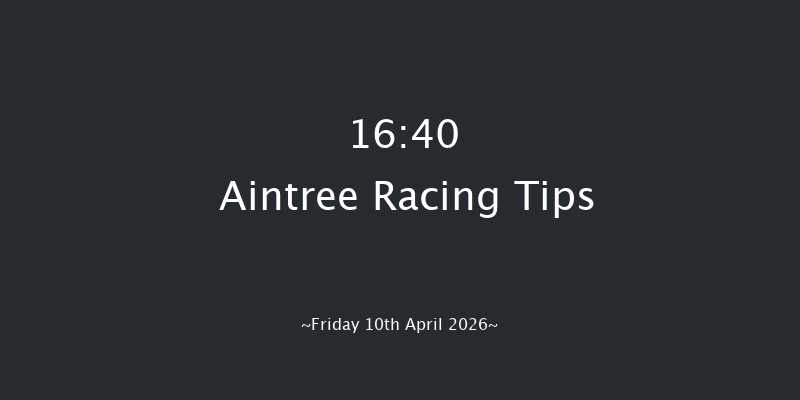 Aintree 16-40 (Class 1) 24f Thu 9th Apr 2026