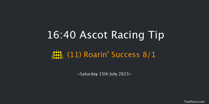 Ascot 16:40 Handicap (Class 3) 8f Fri 14th Jul 2023