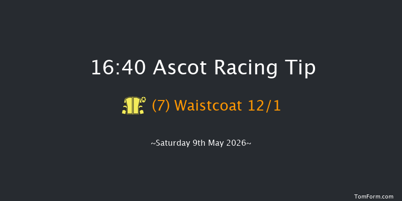 Ascot 16-40 (Class 4) 6f Fri 8th May 2026