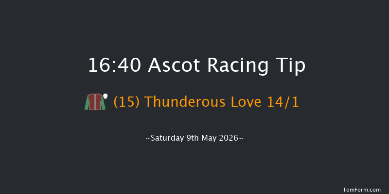 Ascot 16-40 (Class 4) 6f Fri 8th May 2026