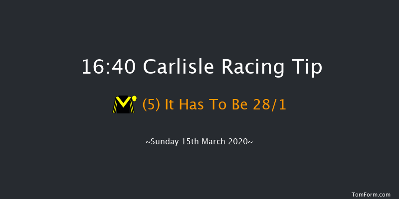 Cocklakes Open Hunters' Chase Carlisle 16:40 Hunter Chase (Class 5) 24f Thu 5th Mar 2020