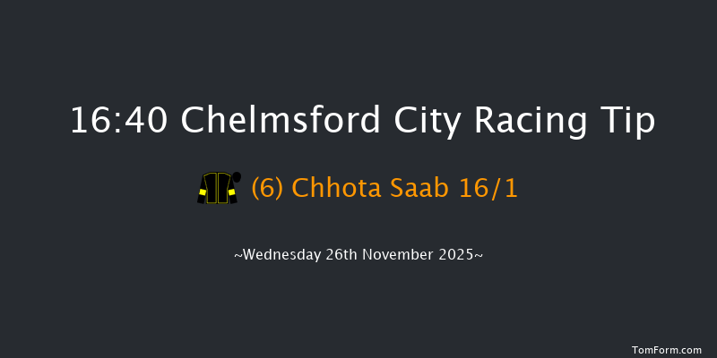 Chelmsford City 16-40 (Class 5) 7f Thu 6th Nov 2025