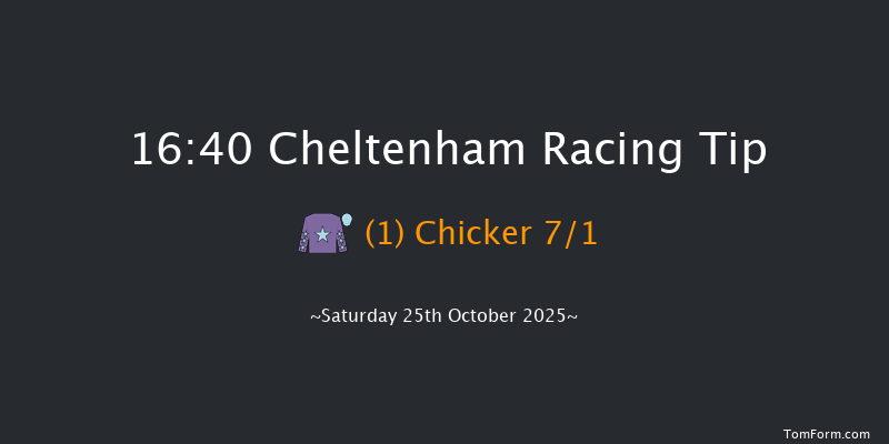 Cheltenham 16-40 (Class 2) 16f Fri 24th Oct 2025