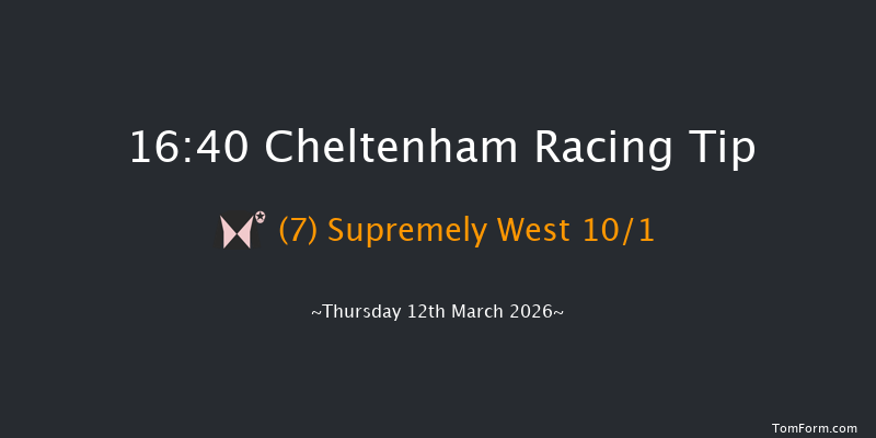 Cheltenham 16-40 (Class 1) 23f Wed 11th Mar 2026