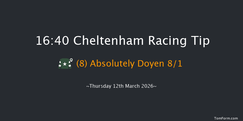 Cheltenham 16-40 (Class 1) 23f Wed 11th Mar 2026