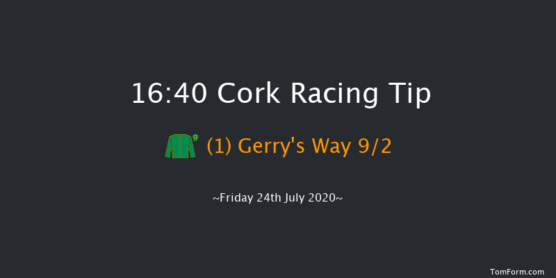 Cork (C & G) Maiden Hurdle Cork 16:40 Maiden Hurdle 16f Sun 12th Jul 2020
