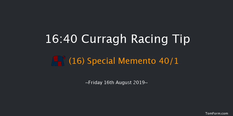 Curragh 16:40 Maiden 7f Fri 9th Aug 2019