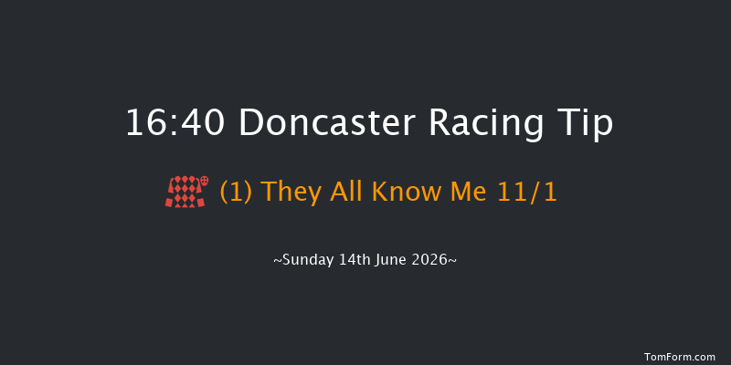 Doncaster 16-40 (Class 5) 7f Sat 6th Jun 2026