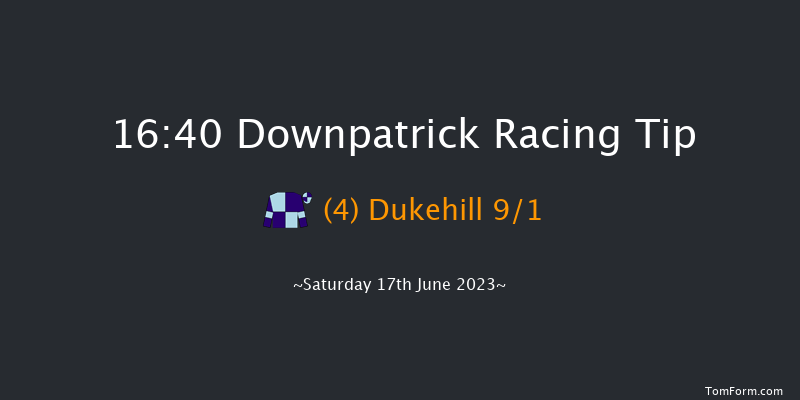 Downpatrick 16:40 Handicap Chase 24f Fri 19th May 2023