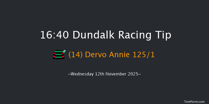 Dundalk 16-40 7f Fri 7th Nov 2025