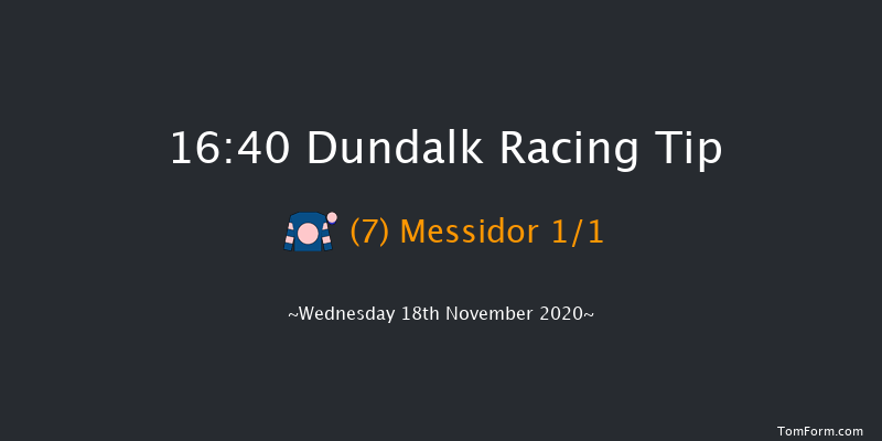 Irish Stallion Farms EBF Fillies Maiden (Plus 10) Dundalk 16:40 Maiden 7f Mon 16th Nov 2020