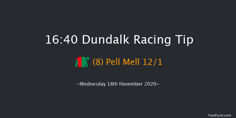 Irish Stallion Farms EBF Fillies Maiden (Plus 10) Dundalk 16:40 Maiden 7f Mon 16th Nov 2020