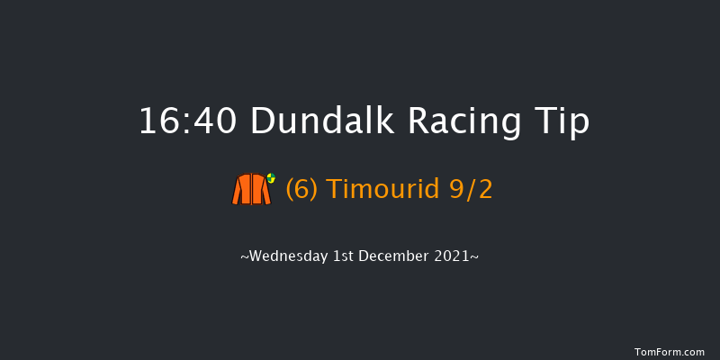 Dundalk 16:40 Handicap 11f Fri 26th Nov 2021