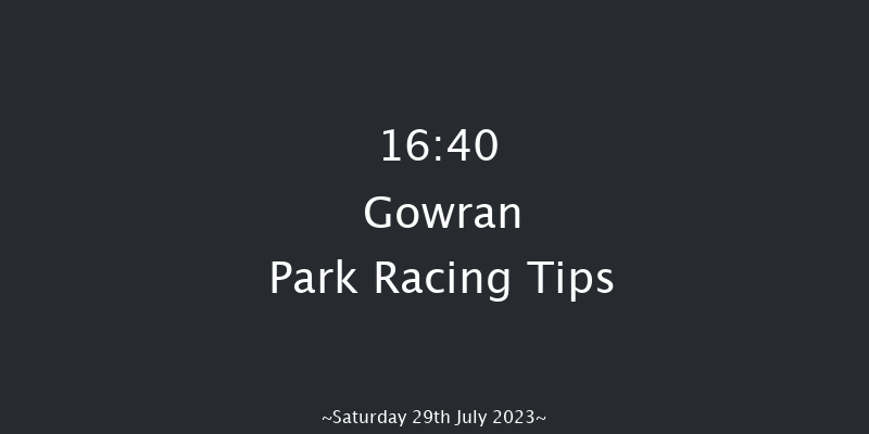 Gowran Park 16:40 Stakes 10f Sun 18th Jun 2023