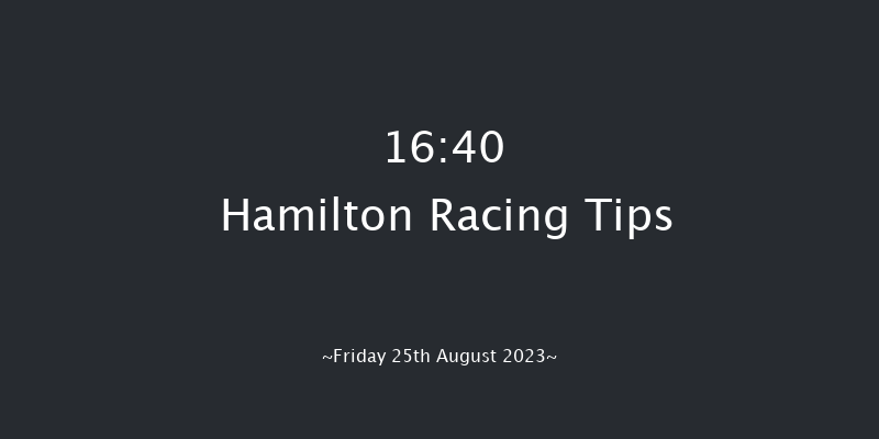 Hamilton 16:40 Handicap (Class 4) 6f Mon 14th Aug 2023