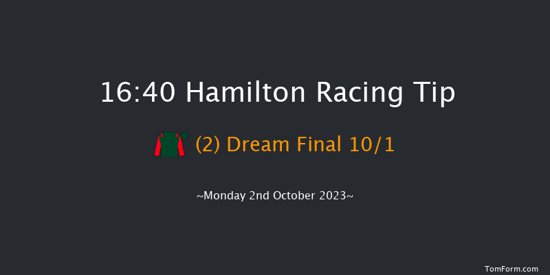 Hamilton 16:40 Handicap (Class 5) 8f Mon 25th Sep 2023