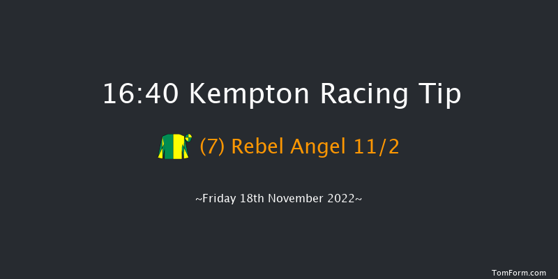 Kempton 16:40 Handicap (Class 6) 8f Wed 16th Nov 2022