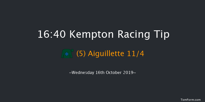 Kempton 16:40 Stakes (Class 6) 6f Tue 15th Oct 2019