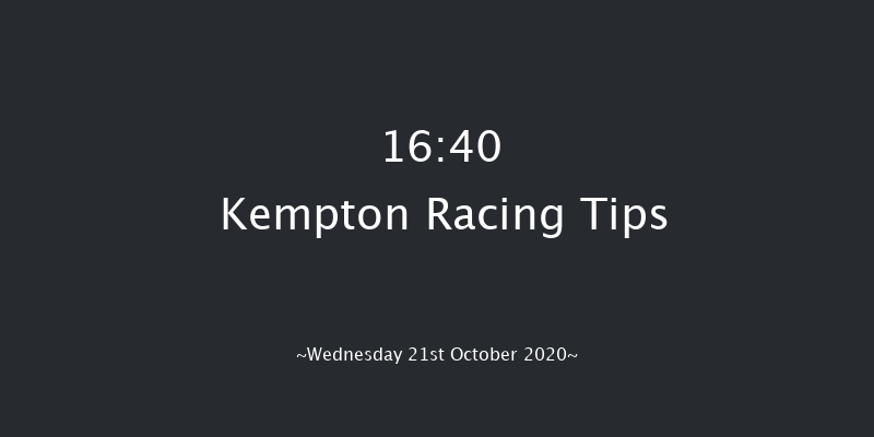 Unibet Extra Place Offers Every Day Nursery Kempton 16:40 Handicap (Class 6) 6f Tue 20th Oct 2020