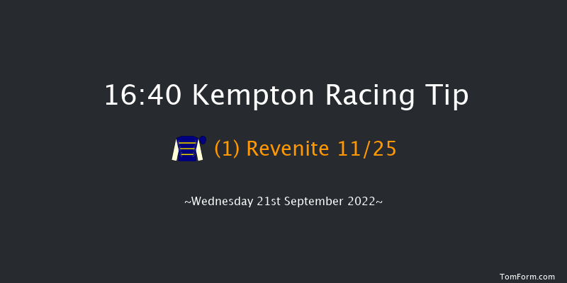 Kempton 16:40 Stakes (Class 5) 6f Fri 16th Sep 2022