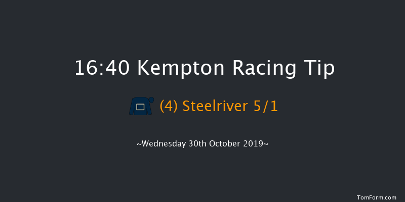 Kempton 16:40 Claimer (Class 5) 6f Mon 28th Oct 2019