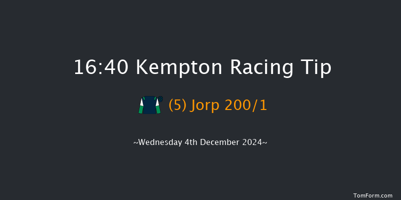 Kempton  16:40 Stakes (Class 5) 6f Mon 25th Nov 2024